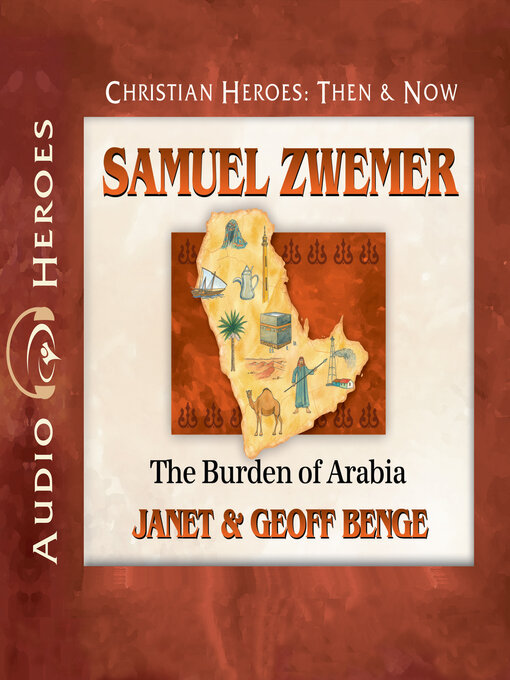 Title details for Samuel Zwemer by Janet Benge - Available